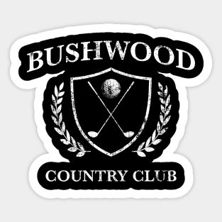 Bushwood Country Club Sticker